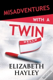 Misadventures With A Twin