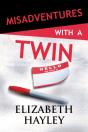 Misadventures With A Twin - Preview