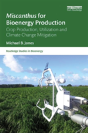Miscanthus For Bioenergy Production - Preview