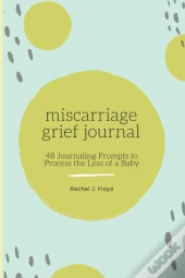 Miscarriage Grief Journal