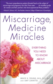 Capa do artigo Miscarriage, Medicine & Miracles
