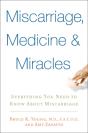Miscarriage, Medicine & Miracles - Preview
