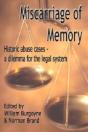Miscarriage Of Memory Historic Abuse Cases - Preview