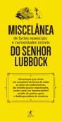Miscelânea de Factos Essenciais e Curiosidades Inúteis do Senhor Lubbock - Preview