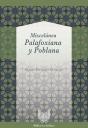 Miscelánea Palafoxiana Y Poblana - Preview