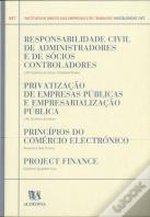 Miscelâneas Nº 3 - Responsabilidade Civil de Administradores e de Sócios Controladores -