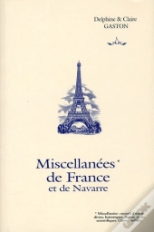 Miscellanées De France Et De Navarre