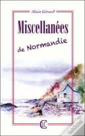 Miscellanées De Normandie