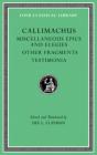 Miscellaneous Epics And Elegies. Other Fragments. Testimonia - Preview