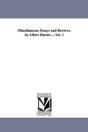 Miscellaneous Essays And Reviews. By Albert Barnes. ...Vol. 1 - Preview