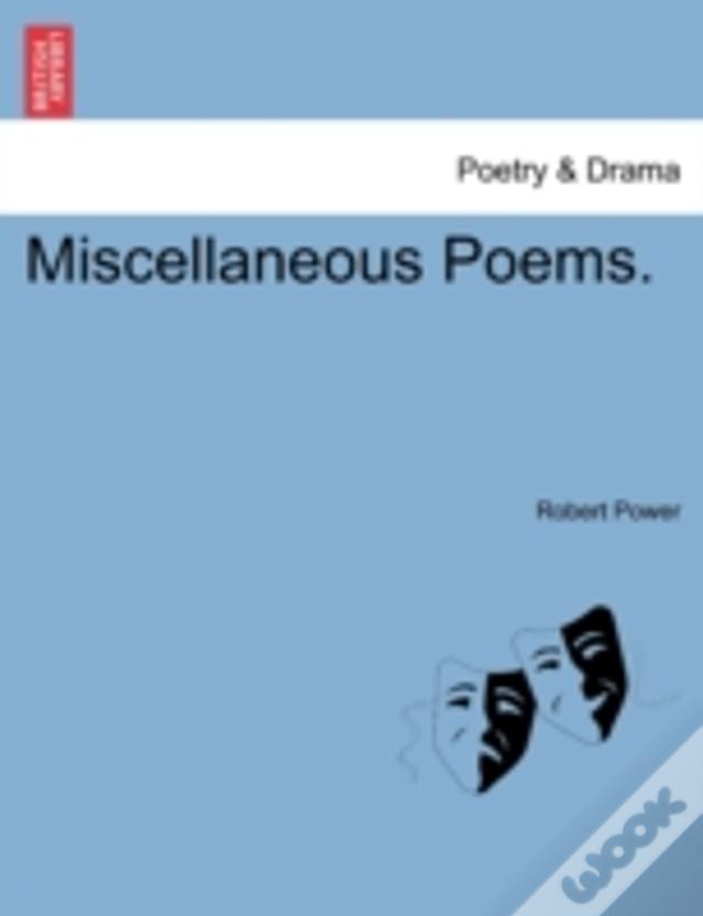 Miscellaneous Poems.