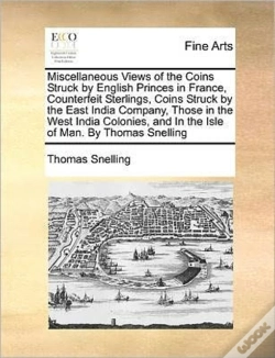 Capa do artigo Miscellaneous Views Of The Coins Struck