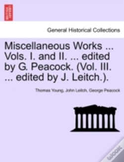 Capa do artigo Miscellaneous Works ... Vols. I. And Ii.
