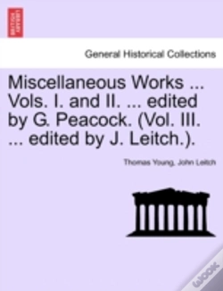 Capa do artigo Miscellaneous Works ... Vols. I. And Ii.