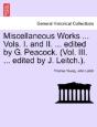Miscellaneous Works ... Vols. I. And Ii. - Preview