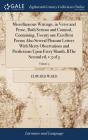 Miscellaneous Writings, In Verse And Prose, Both Serious And Comical, Containing, Twenty One Excellent Poems Also Several Pleasant Letters With Merry Observations And Predictions Upon Every Month, Bth - Preview