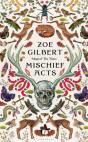 Mischief Acts - Preview