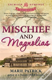 Capa do artigo Mischief And Magnolias