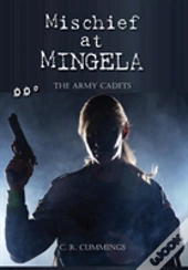 Mischief At Mingela