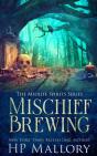 Mischief Brewing - Preview