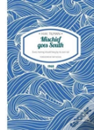 Mischief Goes South Paperback