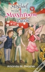 Capa do artigo Mischief In The Mushroom Patch