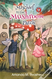 Capa do artigo Mischief In The Mushroom Patch
