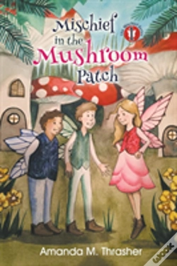 Capa do artigo Mischief In The Mushroom Patch