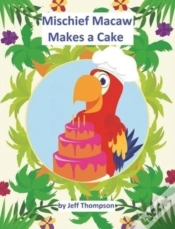 Capa do artigo Mischief Macaw Makes A Cake