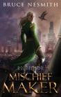 Mischief Maker - Preview