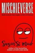 Mischieverse