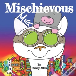 Capa do artigo Mischievous Mig