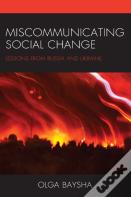 Miscommunicating Social Change