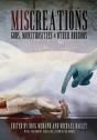 Miscreations: Gods, Monstrosities & Othe - Preview