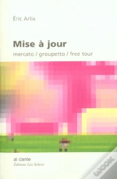 Mise A Jour ; Mercato ; Groupetto ; Free Tour