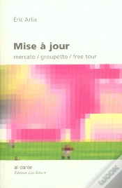 Capa do artigo Mise A Jour ; Mercato ; Groupetto ; Free Tour