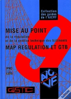 Capa do artigo Mise Au Point De La Régulation Et De La Gestion Technique Des Bâtiments ; Map Régulation Et Gtb