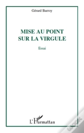 Mise Au Point Sur La Virgule