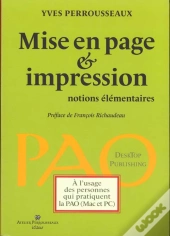 Mise En Page Et Impression ; Notions Élémentaires