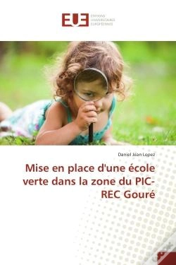 Capa do artigo Mise En Place D'Une Ecole Verte Dans La Zone Du Pic-Rec Goure