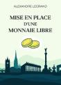 Mise En Place D'Une Monnaie Libre - Preview