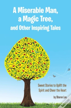 Capa do artigo Miserable Man, A Magic Tree, And Other Inspiring Tales