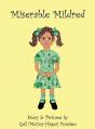 Miserable Mildred - Preview