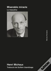 Capa do artigo Miserable Miracle. La Mescalina