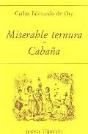 Miserable Ternura ; Cabaña - Preview