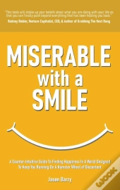 Miserable With A Smile