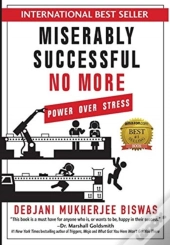 Miserably Successful No More