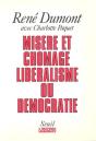 Misere Et Chomage. Liberalisme Ou Democratie - Preview