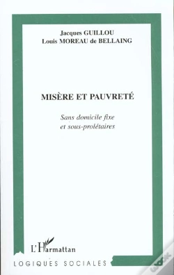 Capa do artigo Misere Et Pauvrete ; Sans Domicile Fixe Et Sous Proletaires