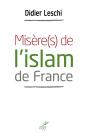 Misère(S) De L'Islam De France - Preview